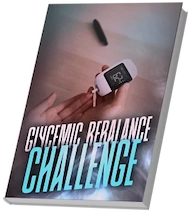 Bonus #5: Glycemic Rebalance Challenge